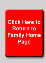 Click here to return to Family Home Page